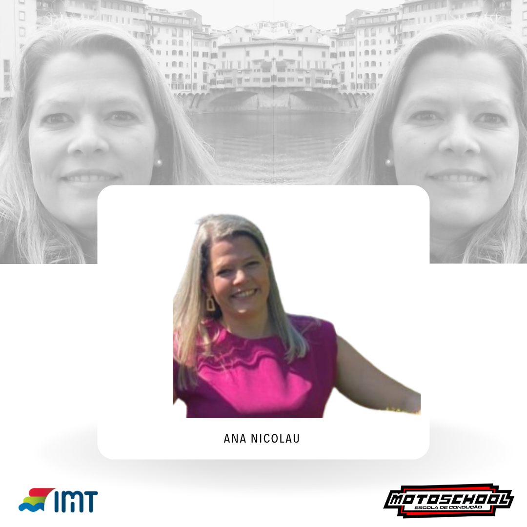 Ana Rita  Secretaria do Motoschool  No grupo desde 2020  Desenvolveu muito paciência